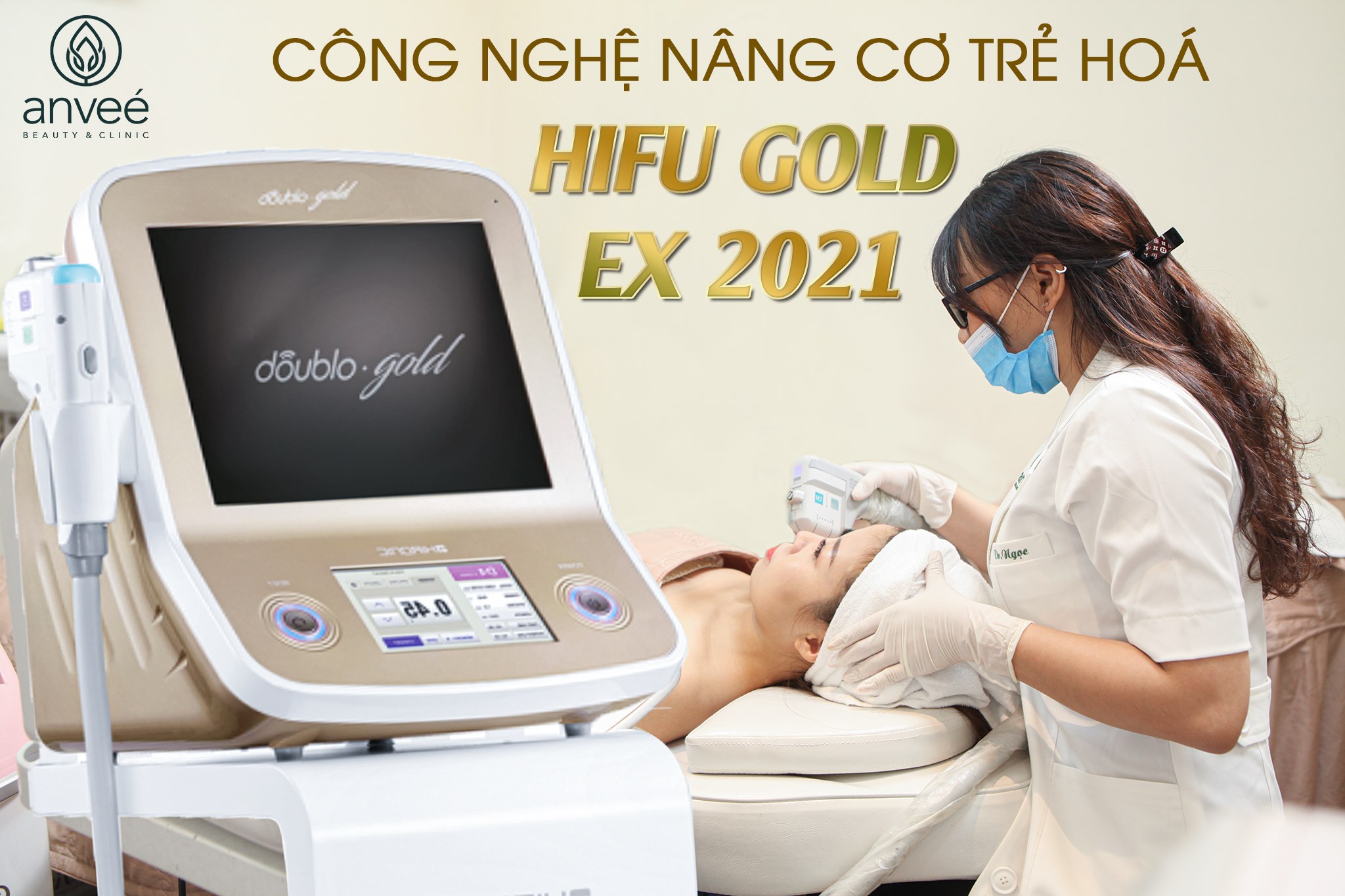 Hàng ngàn chị em đã được “hồi xuân" nhờ công nghệ HIFU GOLD EX 2021